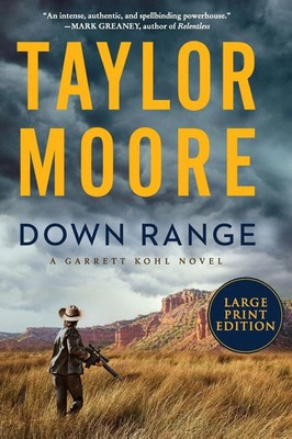 Taylor Moore | Down Range LP | Taschenbuch | Englisch (2023) | Harperluxe