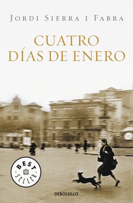 Cuatro días di enero Jordi Sierra i Fabra Taschenbuch 285 S. Spanisch 2009