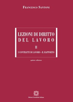 Santoni Lezioni di diritto del lavoro ii: Vol. 2 (Paperback)