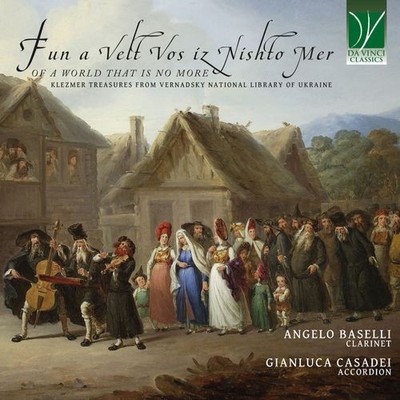 Audio Cd Fun A Velt Vos Iz Nishto Mer, Of A World That Is No More: Klezmer Treas