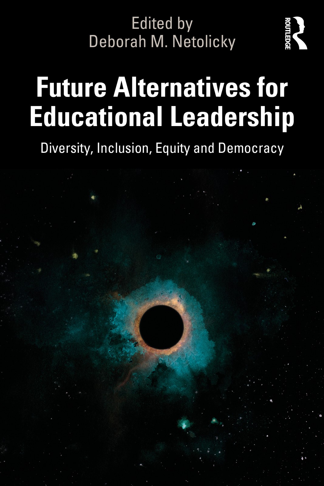 Future Alternatives for Educational Leadership