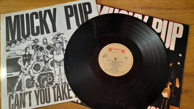Mucky Pup - Can`t You Take A Joke / Vinyl LP