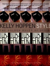 Kelly Hoppen Style: The Golden Rules of Design by Hoppen, Kelly