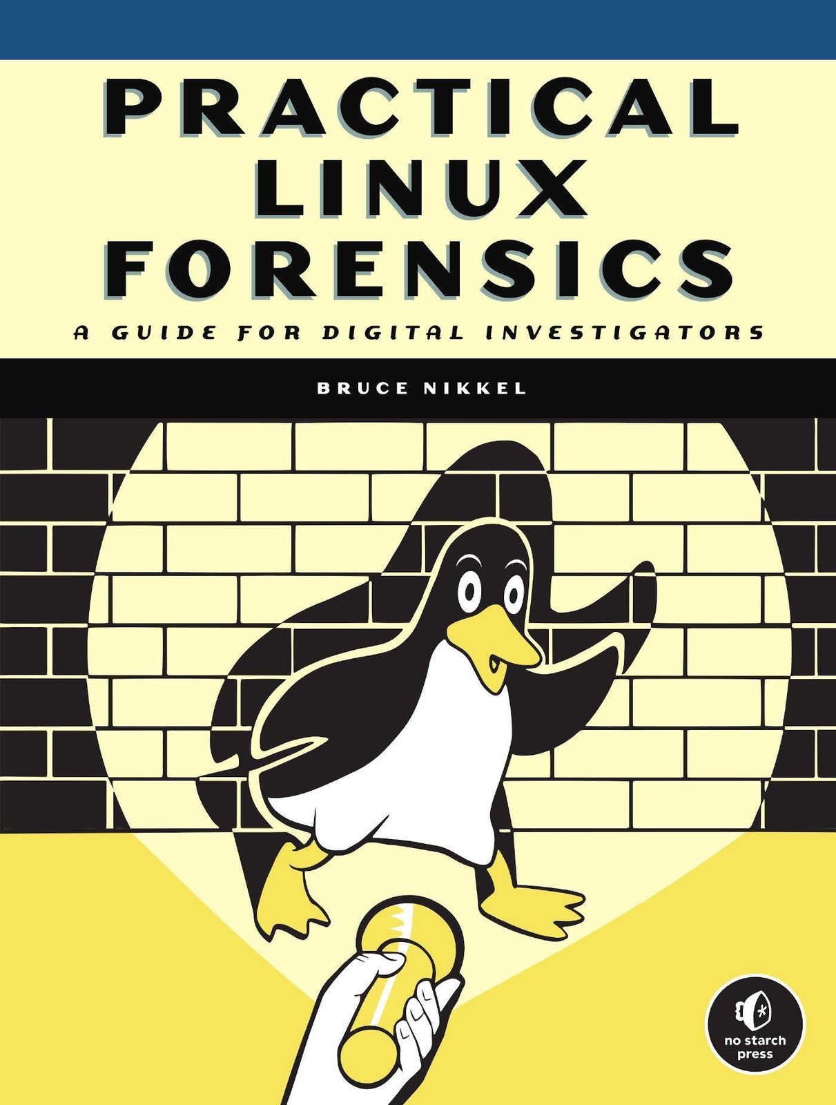 Thumbnail - Practical Linux Forensics | A Guide For Digital Investigators | Bruce