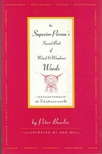 Superior Person's Second Book of Weir..., Bowler, Peter