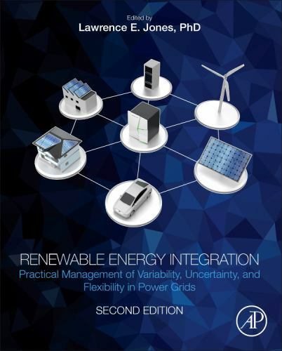 Renewable Energy Integration : Practical Management of Variability, ...