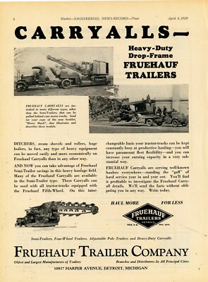 1929 Fruehauf Trailers Ad; Carry All Model - Pics w. Crane & Trencher on Mack
