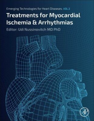 Emerging Technologies for Heart Diseases Nussinovitch Hardback Academic Press