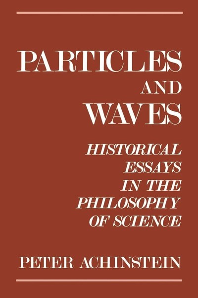 Peter Achinstein | Particles And Waves | Taschenbuch | Englisch (1992)-image