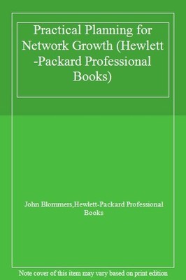 Practical Planning for Network Growth By John Blommers,Hewlett-P