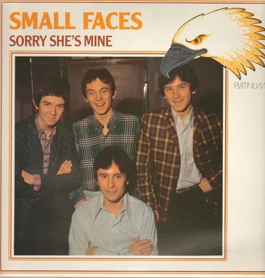 Small Faces Sorry Shes Mine NEAR MINT Platinum Vinyl LP