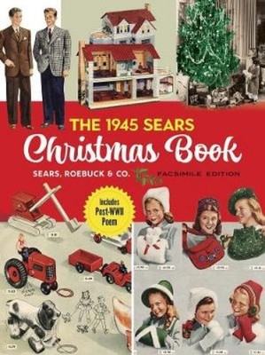 Sears, Roebuck and Co. The 1945 Sears Christmas Book (Taschenbuch) (US IMPORT)