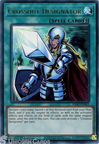 RA02-EN063 Crossout Designator : Ultra Rare 1st Edition YuGiOh Card