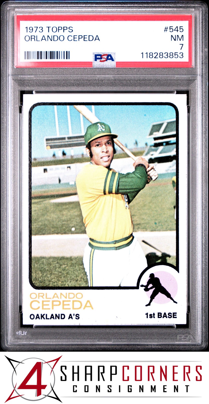 1973 TOPPS #545 ORLANDO CEPEDA ATHLETICS HOF PSA 7