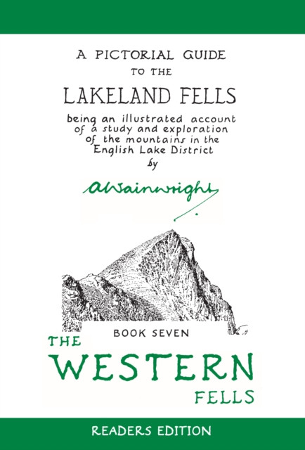 The Western Fells (Readers Edition) by Alfred Wainwright (Paperback Book)