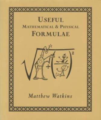 Useful Mathematical and Physical Formulae - Hardcover - VERY GOOD