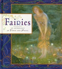 Fairies - An Anthology of Verse and Prose - Old Forge Book