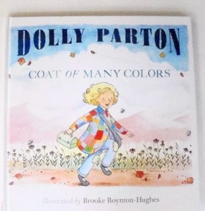 Coat of Many Colors by Dolly Parton (2016) (Hardcover, Picture Book ...