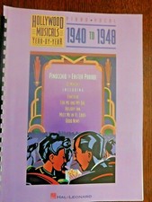 HOLLYWOOD MUSICALS YEAR-BY-YEAR, PIANO-VOICE, 1940-49 HAL LEONARD