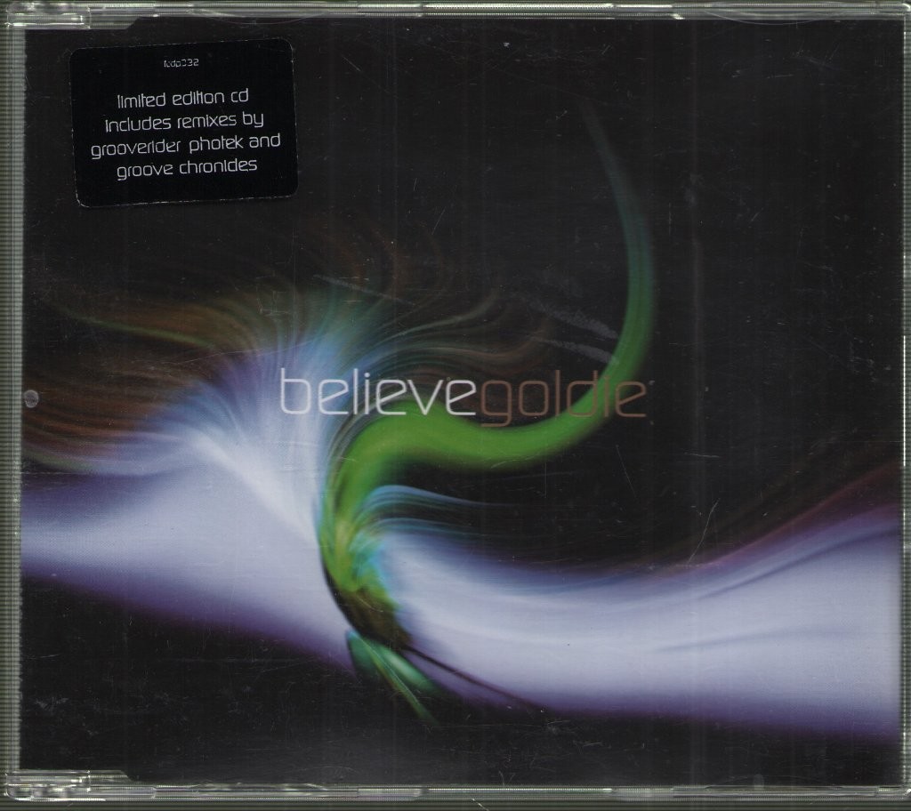 Goldie (90's Artist) Believe CD UK Ffrr 1998 with info stickered case