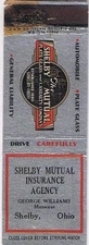 Matchbook Cover Shelby Mutual Insurance Agency George Williams Shelby Ohio