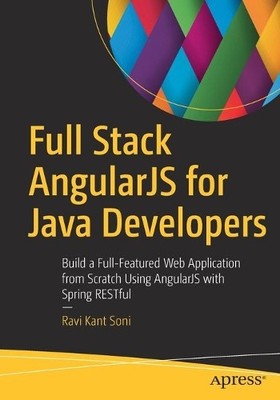 Ravi Kant Soni Full Stack AngularJS for Java Developer (Taschenbuch) (US IMPORT)