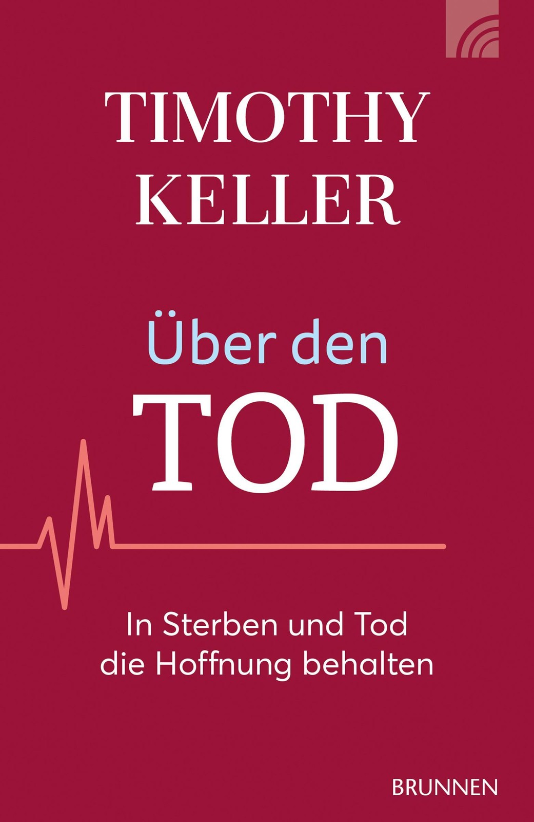 Über den Tod Timothy Keller
