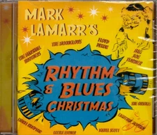 Mark Lamarr's Rhythm & Blues Christmas by Mark LaMarr - CD - Brand New