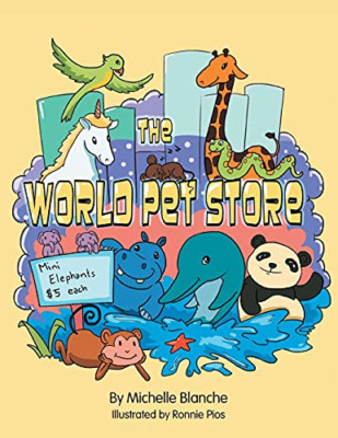 The World Pet Store - Taschenbuch NEU Michelle Blanch 2013
