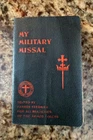 Vintage WW2 "My Military Missal" 1942 Catholic Prayer Book  embossed rosary back