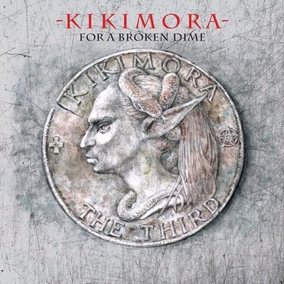 For A Broken Dime - Kikimora Compact Disc