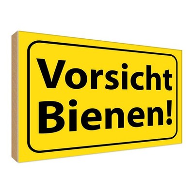 Holzschild 30x40 cm Vorsicht Bienen Honig Imker Warnschild Hinweisschild Deko Ge