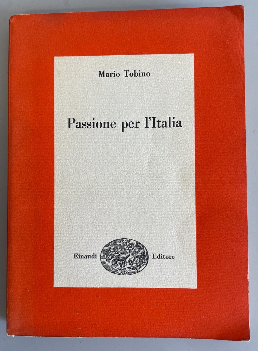 Libro Mario Tobino Passione per l'Italia 1958 Prima edizione