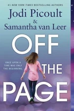 Off the Page by Picoult, Jodi; Van Leer, Samantha