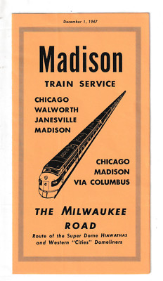 Milwaukee Road Chicago - Madison 1. Dezember 1967 ( neuwertig )