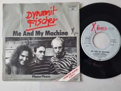 Dynamit Fischer - Me And My Machine 7'' Vinyl Germany