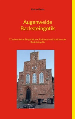 Augenweide Backsteingotik Richard Deiss Taschenbuch 108 S. Deutsch 2026