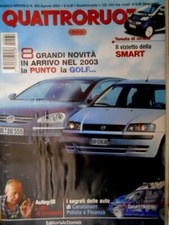 Quattroruote 562 2002 Su strada la Smart. In arrivo la Punto e Golf. C8 [Q81]