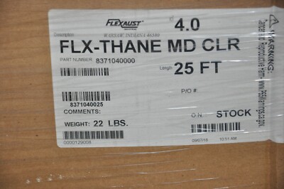 Flexaust FLX-THANE MD CLR 4 x 25 FT ID 4.0 P/N 837104000