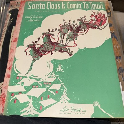 Santa Claus Is Comin  To Town, J. Fred Coots, 1934 OLD SHEET MUSIC - CLASSIC