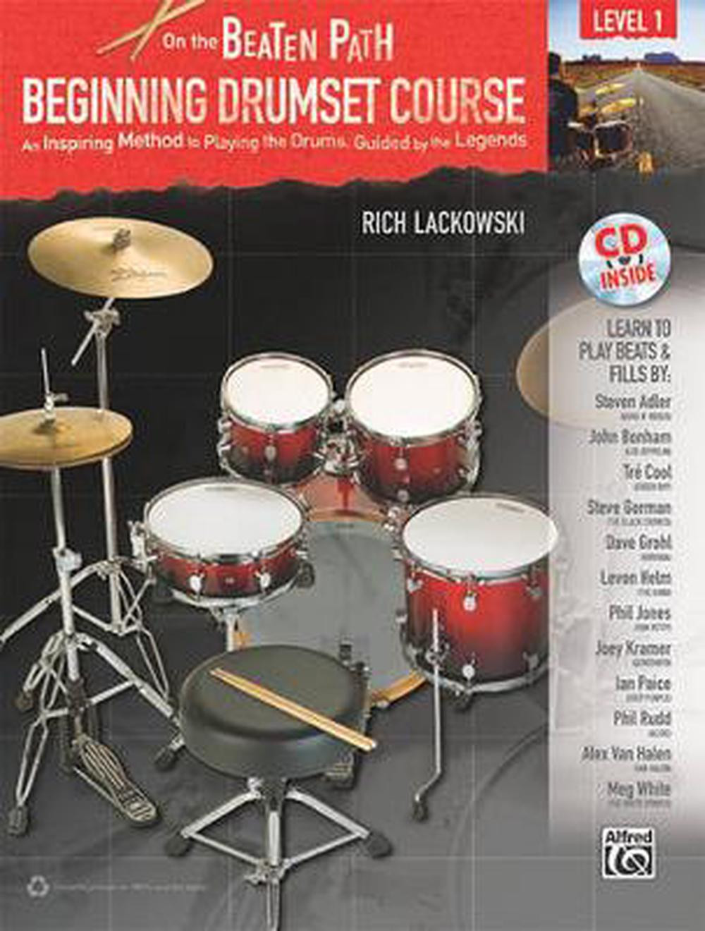On the Beaten Path Absolute Beginner 1: An Inspiring Method to Playing the Drums