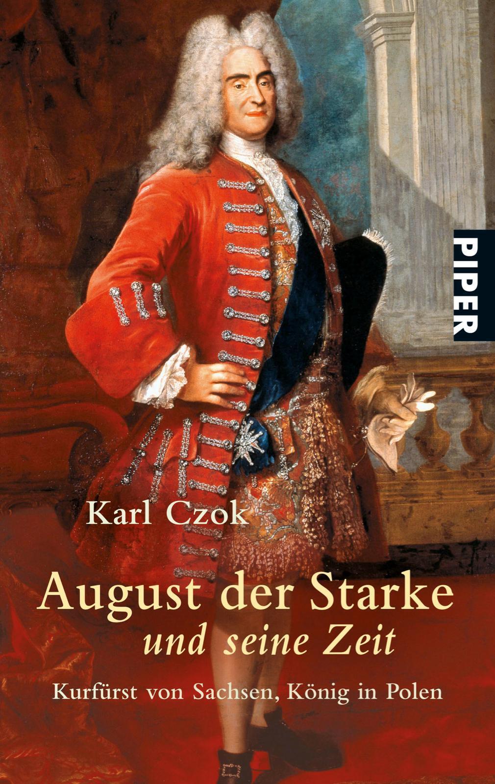 Thumbnail - August Der Starke Und Seine Zeit | Kurfürst Von Sachsen, König In