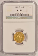 1852-O $2.50 Liberty Gold Quarter-Eagle Coin NGC MS-61 Pre-1933 Gold