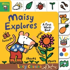 Maisy Explores: A First Words Book (Maisy) [Board book] by Lucy Cousins