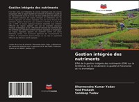 Dharmendra Kumar Yadav (U. A.) | Gestion IntéGréE Des Nutriments | Taschenbuch