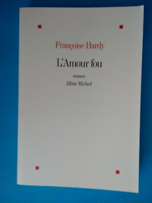 L'amour fou - Francoise Hardy