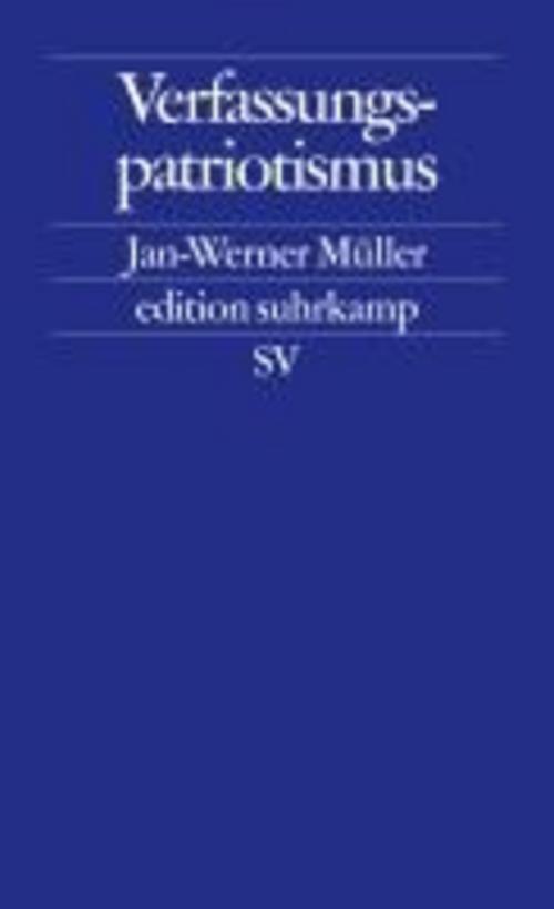 Thumbnail - Verfassungspatriotismus, Jan-werner Mueller