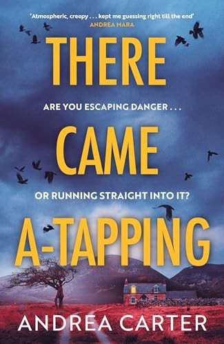 There Came A-Tapping: A gripping thriller that will keep... - Carter, Andrea