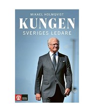 Kungen : Sveriges ledare