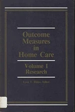 Outcome Measures in Home Care : Research Paperback